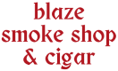 blaze smoke shop & cigar